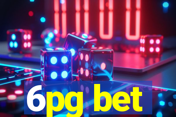 6pg bet